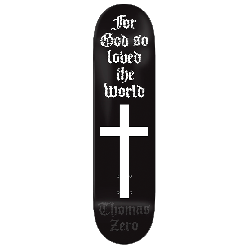 Zero Thomas For God So Loved Deck 8.25