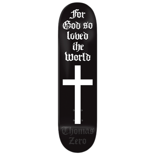 Zero Thomas For God So Loved Deck 8.25